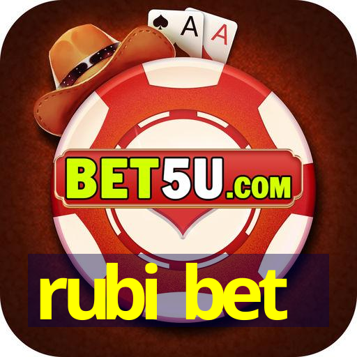 rubi bet